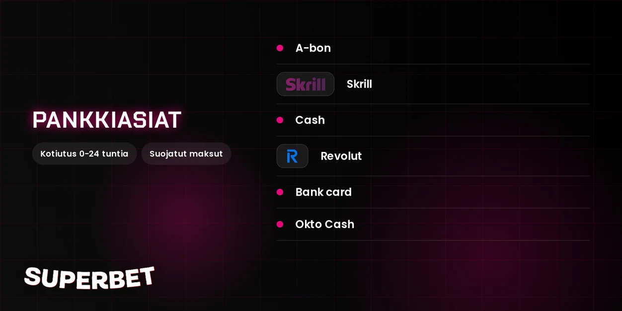 Superbet Casinon maksutavat
